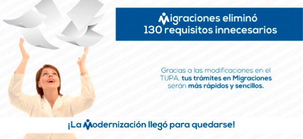 MIGRACIONES ELIMINÓ MÁS DE 130 REQUISITOS INNECESARIOS DE SUS TRÁMITES Y PROCEDIMIENTOS MIGRACIONES ELIMINÓ MÁS DE 130 REQUISITOS INNECESARIOS DE SUS TRÁMITES Y PROCEDIMIENTOS